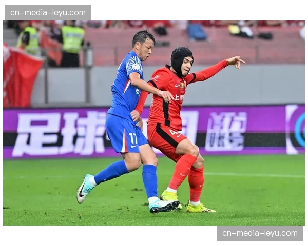 上海双雄本轮双双取胜 为下轮上海德比埋下伏笔